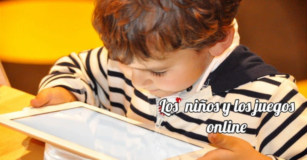 Los niños y los juegos online